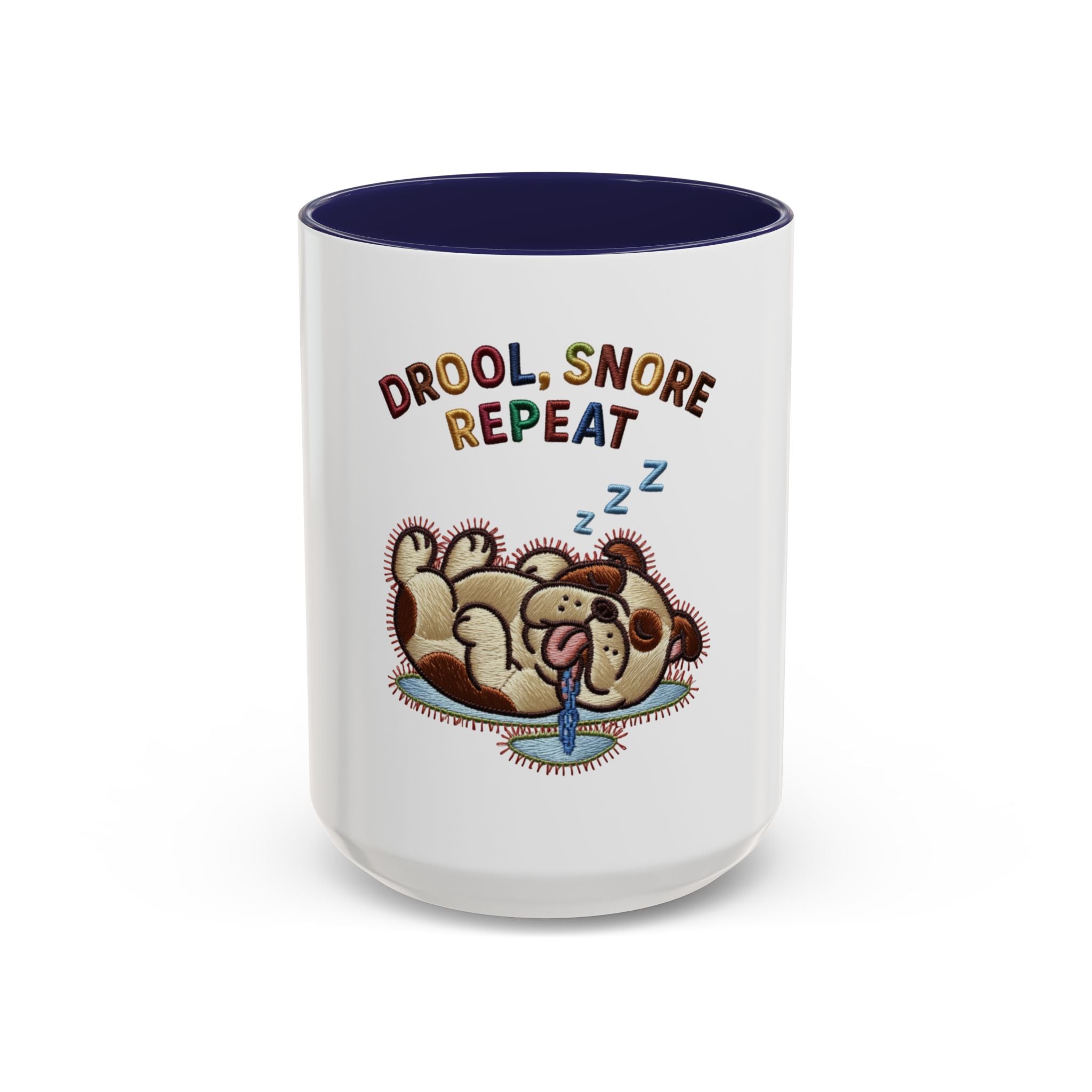 Drool, Snore, Repeat Coffee Mug — Cute Sleeping Dog Accent Mug (11/15oz)
