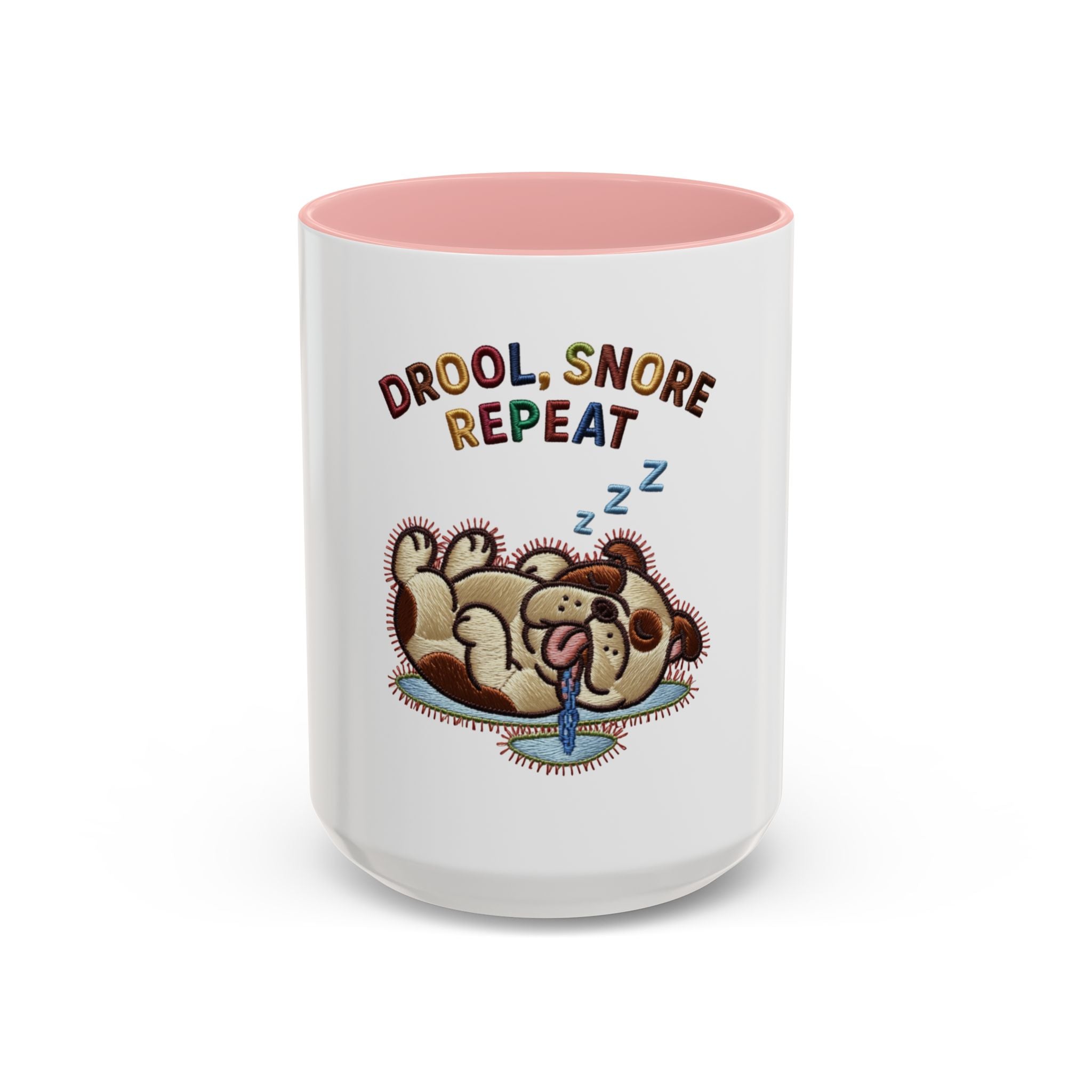 Drool, Snore, Repeat Coffee Mug — Cute Sleeping Dog Accent Mug (11/15oz)